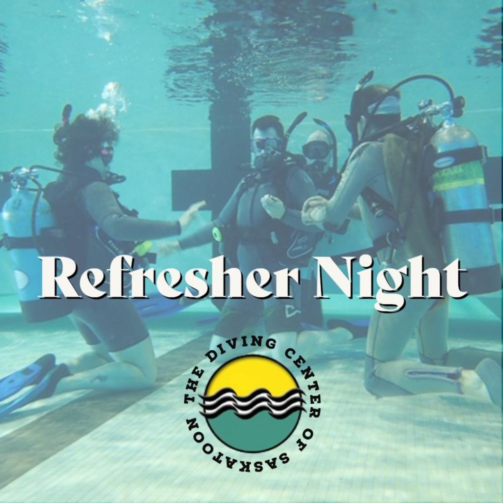 Scuba Refresher Night The Diving Center
